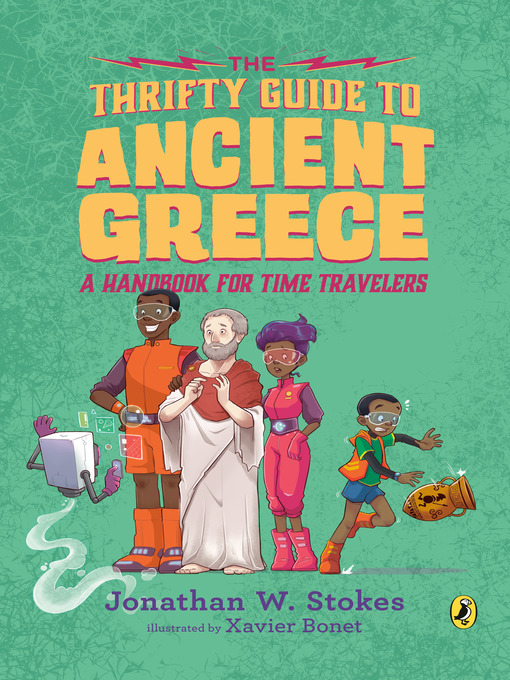 Title details for The Thrifty Guide to Ancient Greece by Jonathan W. Stokes - Wait list